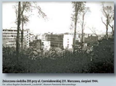 Zniszczona siedziba ZUS przy ul. Czerniakowskiej 231. Warszawa sierpień 1944